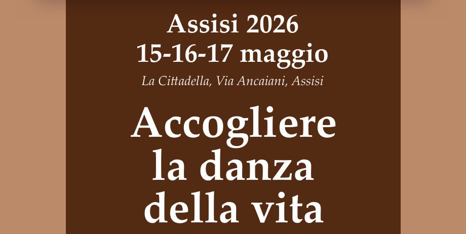 Considerazioni conclusive Congresso Assisi 2026